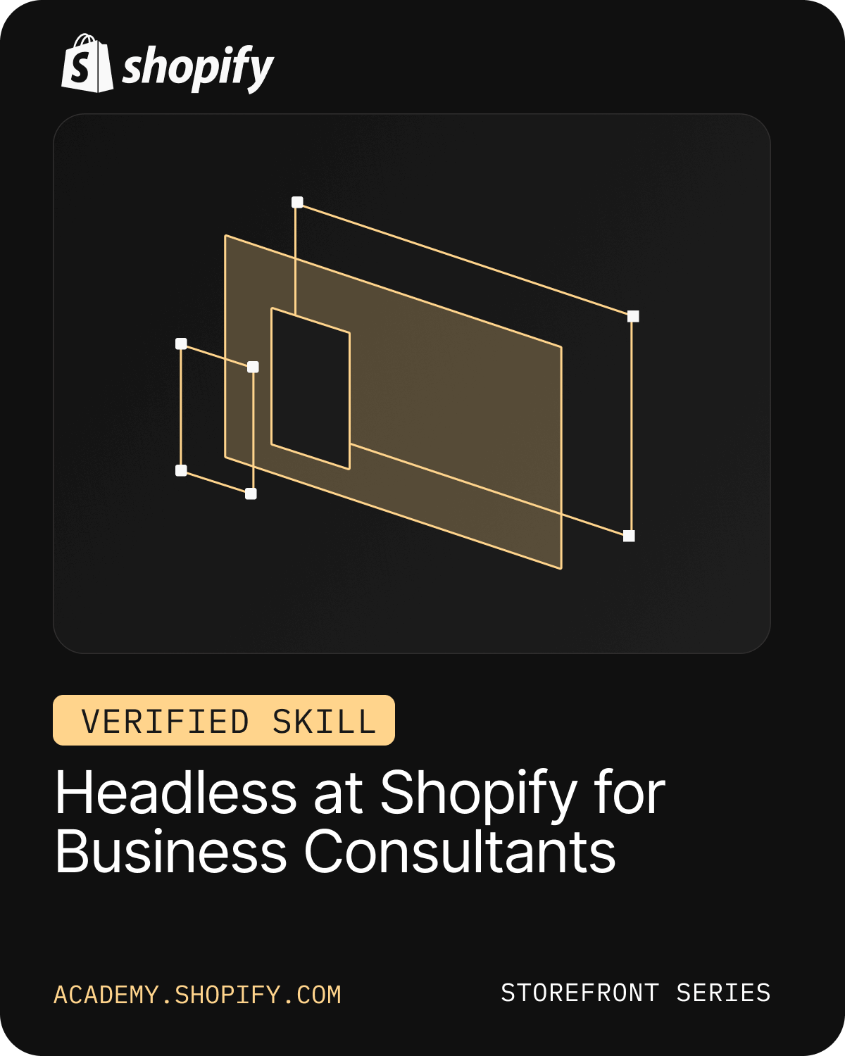 Shopify Headless at Shopify for Business Consultants Certification