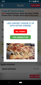 Dominos "add extra cheese" popup