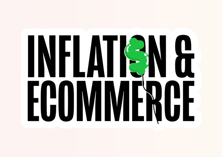 Inflation and eCommerce: Weathering the Storm