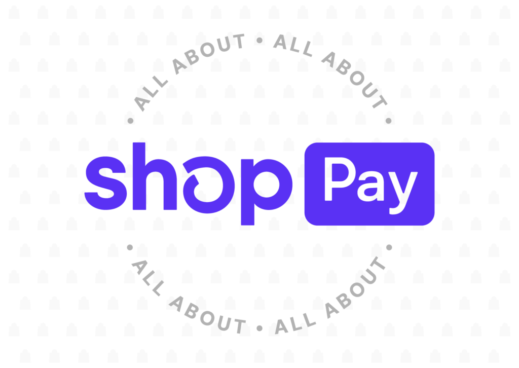 All About Shop Pay