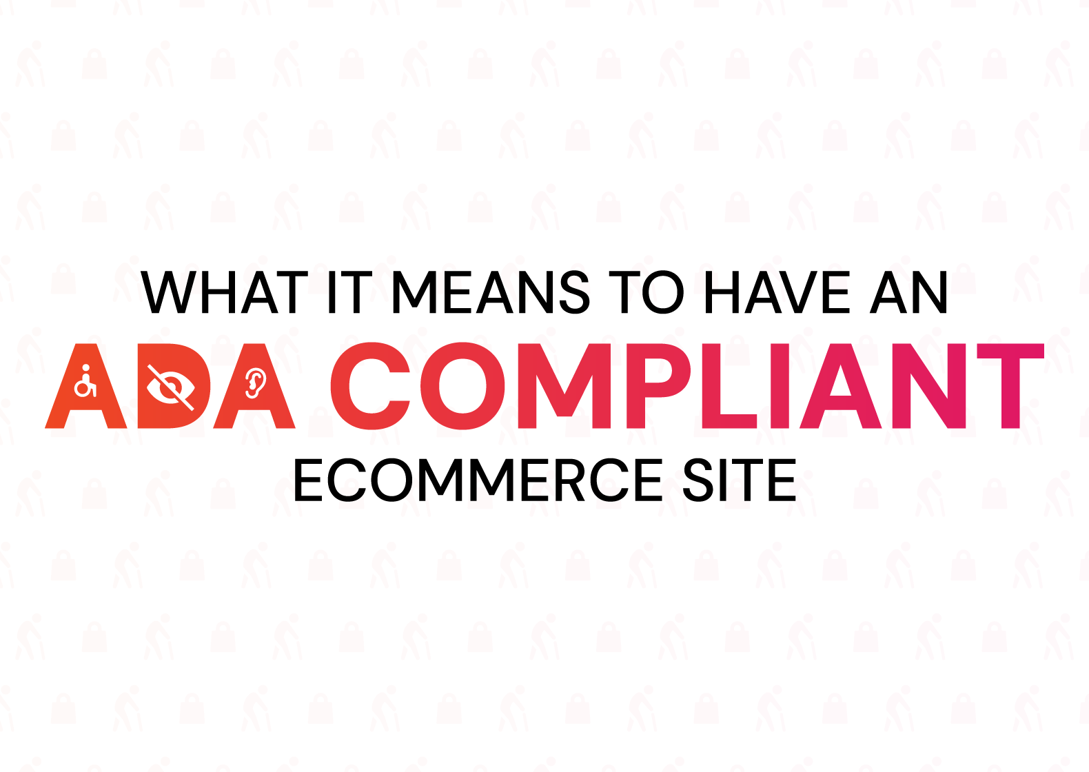 What it Means to be ADA Compliant With an site (2024) Fyresite