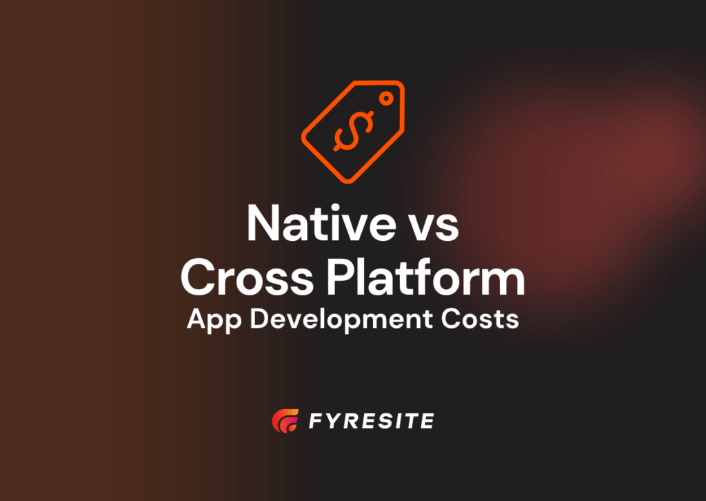 Native vs Cross-Platform App Development Costs