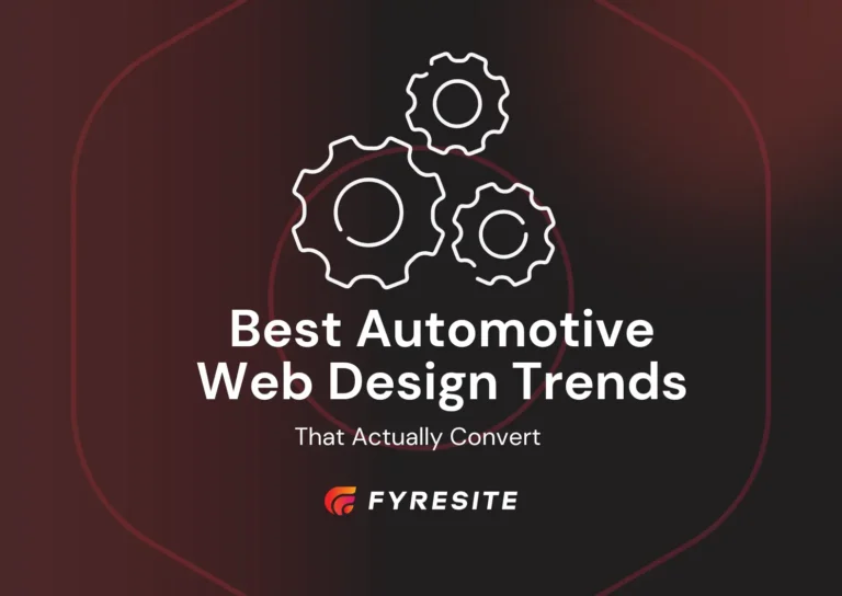 Best Automotive Website Design: UX, Visuals, Speed, and Lead-Gen Features That Convert