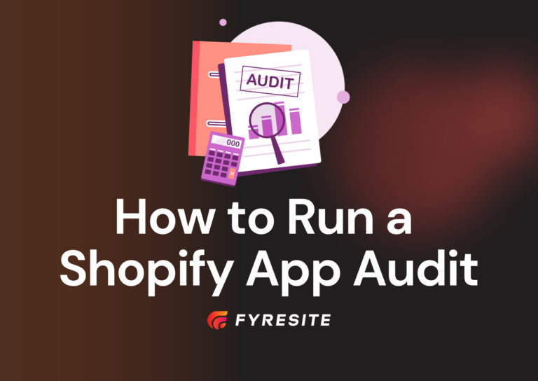 How (and Why) You Should Run a Shopify App Audit in 2026