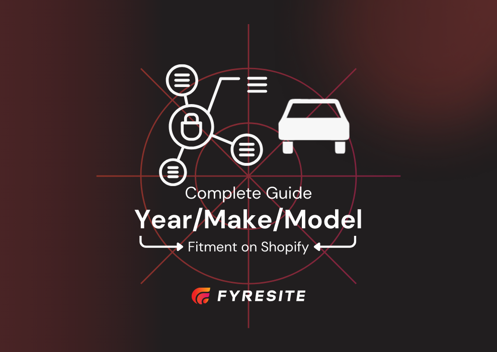 Year/Make/Model (YMM) Fitment on Shopify: Complete Guide for Automotive Stores (2026)