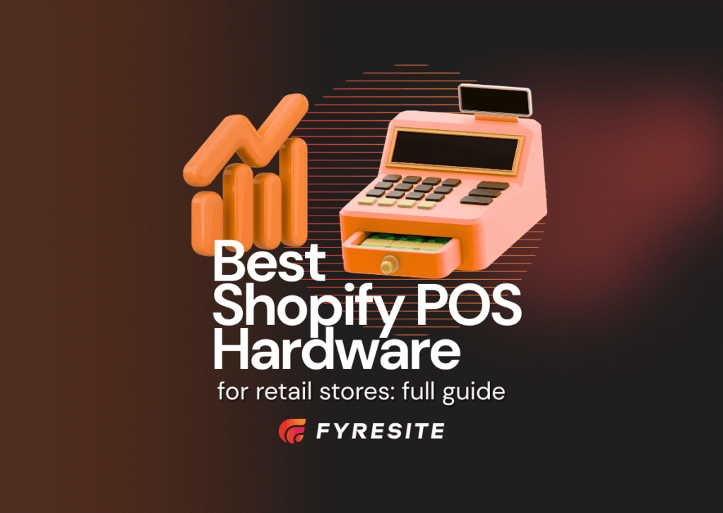Best Shopify POS Hardware for Retail Stores: Complete Setup Guide