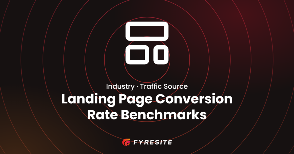 Landing Page Conversion Rate Benchmarks: What Good Looks Like by Industry and Traffic Source
