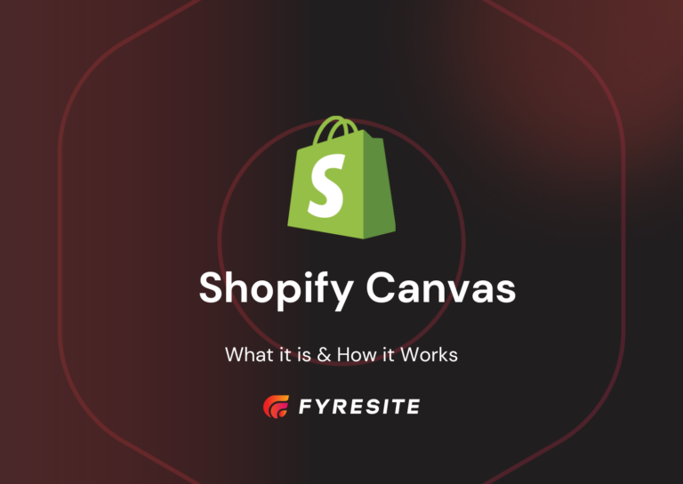 Shopify Canvas: What It Is, How It Works, & More